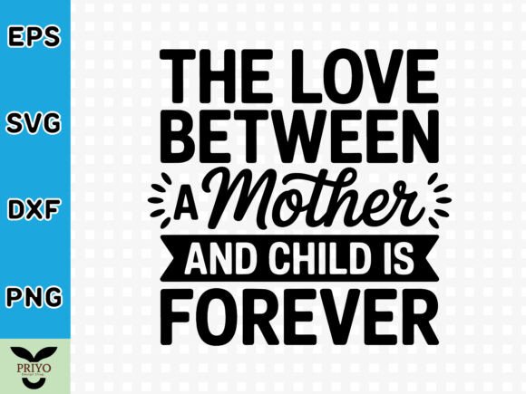 A Mother's Love Graphic for Heartfelt Craft Projects