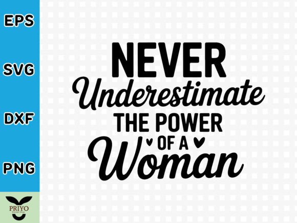 Never Underestimate the Power of a Woman: A Graphic Design Asset Review
