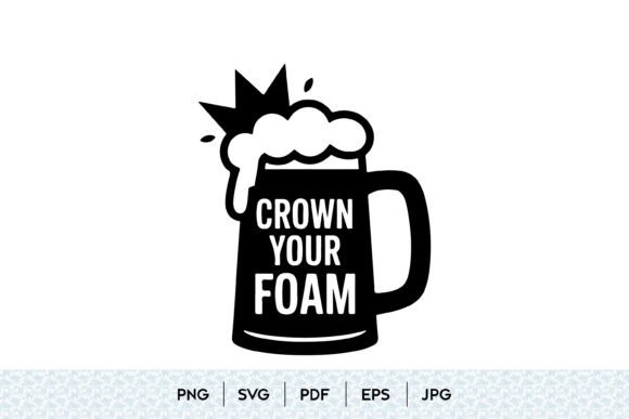 Reviewing Crown Your Foam Beer Mug SVG Graphics